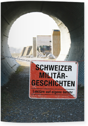 Titelblatt Schweizer Militrgeschichten